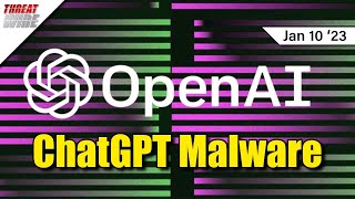 ChatGPT Malware - ThreatWire