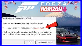 Fix Forza Horizon 6 Graphics Card Not Supported Error FH201