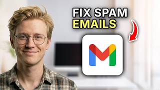 How to Fix Spam Emails in Gmail - Quick Fix 2026