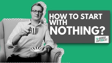 How to Start a Business from Nothing #NomadCapiTEAlist