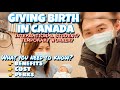 GIVING BIRTH IN CANADA : WHAT YOU NEED TO KNOW. WHAT ARE THE BENEFITS, COST AND PERKS? Buhay Canada