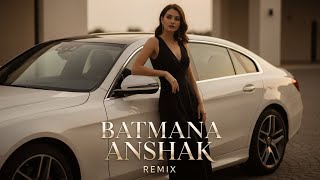 Batmana Ansak Remix 2025 – Top Arabic Remix Hottest on TikTok \u0026 Reels