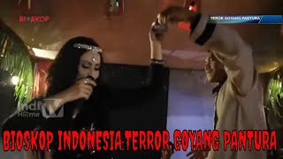 FILM INDONESIA 2023 : TEROR GOYANG PANTURA