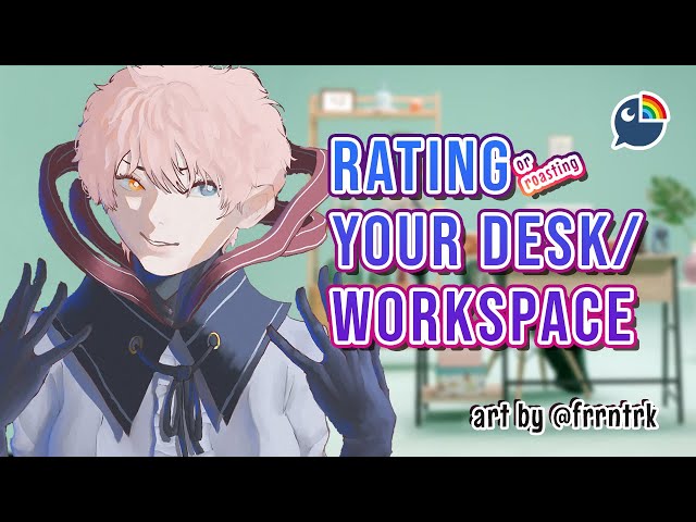 【FREETALK】Rating Your Workspace / Desk Setup!!【 NIJISANJI | Derem Kado 】のサムネイル