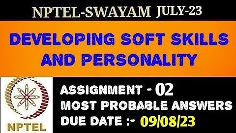 NPTEL-2023 | Developing Soft Skills & Personality | Assignment - 2 | Most Probable Answers