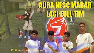 FULL TIM AURA NESC BARBAR NGAKAK