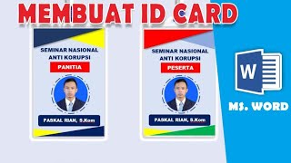 Cara Membuat Id Card Dengan Microsoft Word