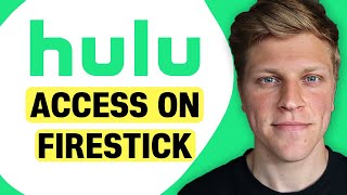 How to Access Hulu on Firestick in the UK