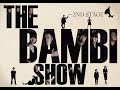 「ベッドタイムストーリー」(THE BAMBI SHOW 2nd STAGE)