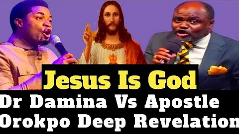 Jesus Is God - Dr Abel Damina And Apostle Michael Orokpo Deep Revelation