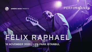 Felix Raphael | 18 November 2023 | Performance
