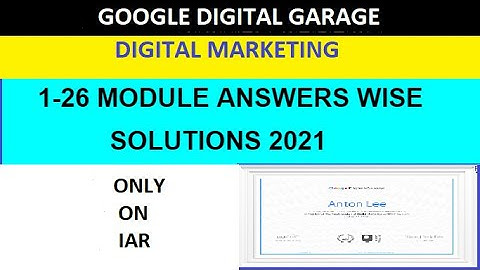 Google Digital Garage Answers  ||All Module Answer With Assessment