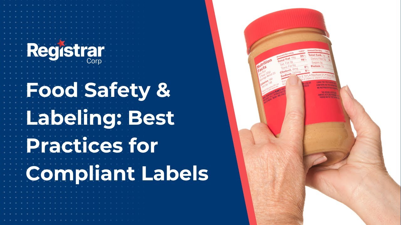 Food Safety & Labeling Best Practices for Compliant Labels - YouTube