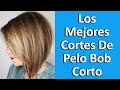 Los Mejores Cortes De Pelo Bob Corto DE VERANO en 2021