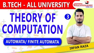 Lec 3 | Automata / Finite Automata | Theory of Computation | B.Tech | All University
