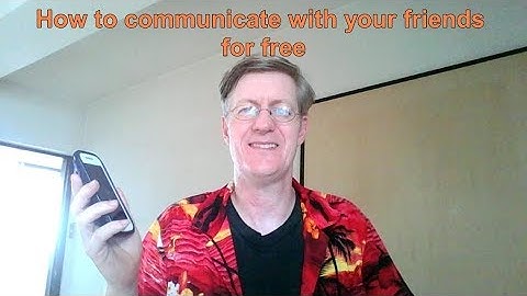 Free Communication Apps for Calling, Video Chat, Texting, and More