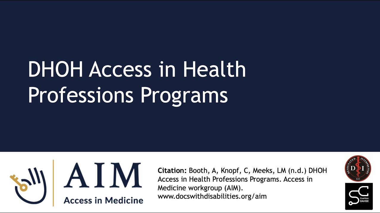DHOH Access in Health Professions Programs