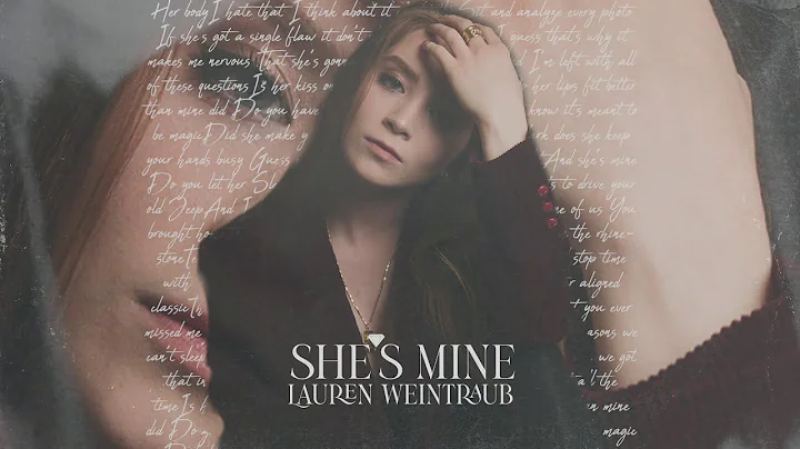 Lauren Weintraub - She's Mine (Official Audio)