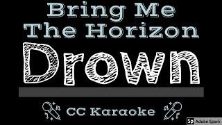 Bring Me The Horizon • Drown (CC) [Karaoke Instrumental Lyrics]