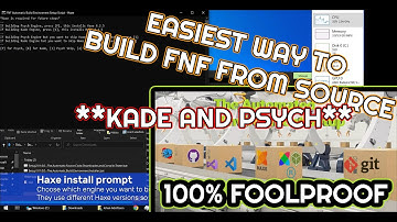 The EASIEST way to build FNF Kade & Psych from Source Code [100% Foolproof]