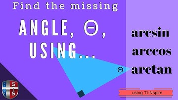 Find the missing angle θ using inverse functions | TI-Inspire