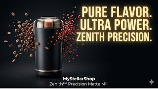 The Zenith™ Precision Matte Mill | Effortless Grinding for Coffee & Spices | MyStellarSho screenshot 4