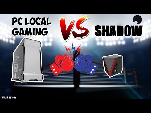 Benchmark Shadow PC VS PC Gaming - Le DUEL