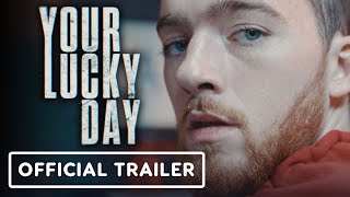 Your Lucky Day - Official Trailer (2023) Angus Cloud