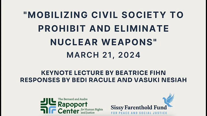 Mobilizing Civil Society to Prohibit and Eliminate Nuclear Weapons