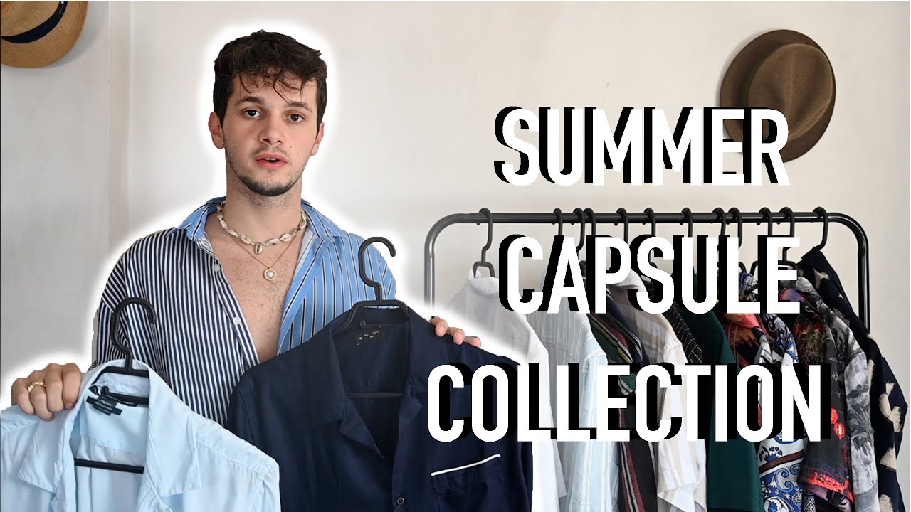 SUMMER CAPSULE COLLECTION | MEN'S CAPSULE WARDROBE - YouTube