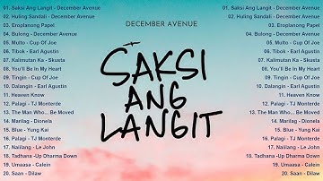 December Avenue Greatest Hits 2025: Saksi Ang Langit, Huling Sandali, Eroplanong Papel |OPM Trending