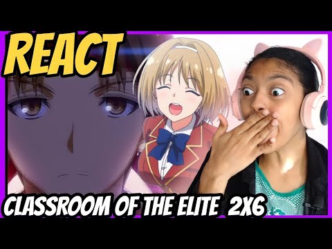 Comentando Classroom of the Elite 2 eps 5 e 6: Traições