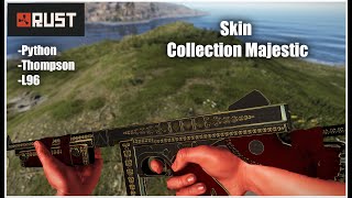 Rust Workshop Skin Majestic: Python, Thompson and L96