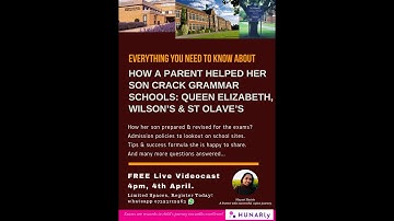 How a Parent Helped Her Son Crack Grammar Schools QE, Wilson