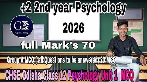 +2 2nd year Psychology 1st -unit || MCQ test questions boards exam 2026 @Gyani7study
