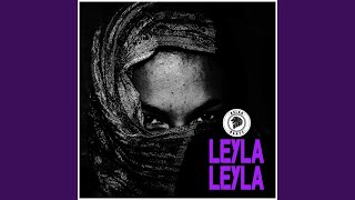 Leyla Leyla