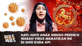 Anak Indigo Prediksi Wabah Penyakit Mematikan Ini di Shio Kuda Api