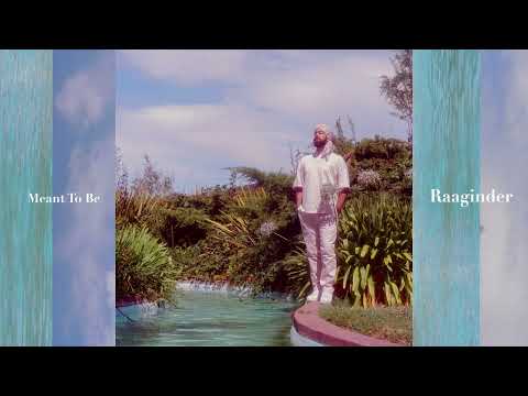 Raaginder - Meant To Be [Letters From the Other Side]