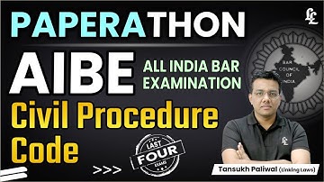AIBE Paperathon Series | Civil Procedure Code | Tansukh Paliwal | Linking Laws