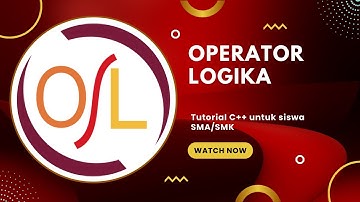 Belajar C++ - 9. Operator Logika
