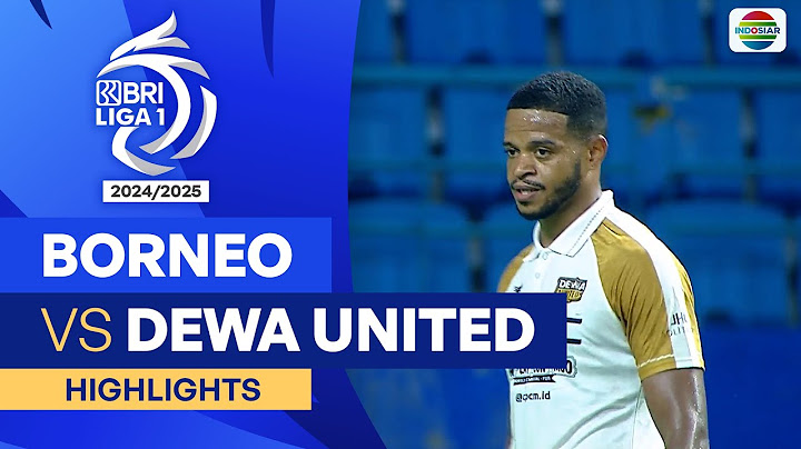 Borneo FC Samarinda VS Dewa United FC - Highlights | BRI Liga 1 2024/25