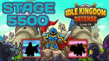 Idle Kingdom Defense - STAGE 5500 - TRISTAN Lagendary Max Level - Summon New Heros