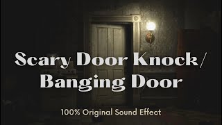 Scary Door Knock Sound Effect | Door Banging Sound Effect | Knocking on Door | Heavy Knocking