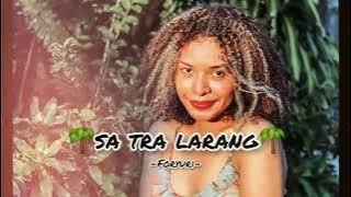 🌴SA TRA LARANG-FORYURI-LAGU ACARA TERBARU🌴