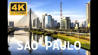 Beauty Of São Paulo, Brazil In 4K| World In 4K