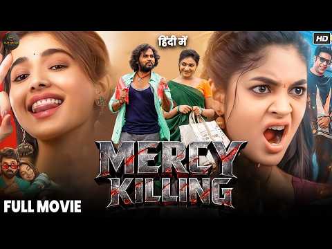Mercy Killing (2026) New South Hindi Dubbed Movie | Parvateesam, Sai Kumar, Ishwarya, Harika