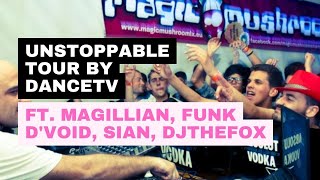 Dance Tv Unstoppable Tour Feat. Magillian, The Fox, Funk Dvoid & Sian