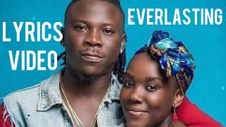 Stonebwoy - Everlasting(Lyrics Video)