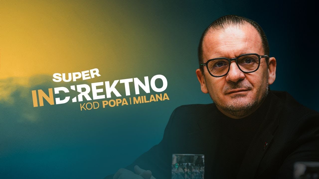 Predrag Mijatović | #35 - Super Indirektno kod Popa i Milana