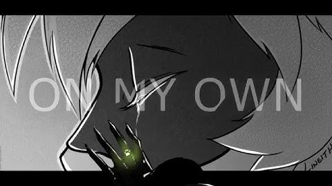 On My Own||Mep||Part 3||Chat Noir/Adrien
